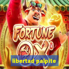 libertad palpite